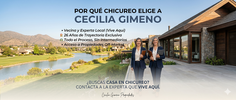 ¿ Por qué elegir a Cecilia Gimeno para comprar tu casa en Chicureo ?  | Cecilia Gimeno Propiedades